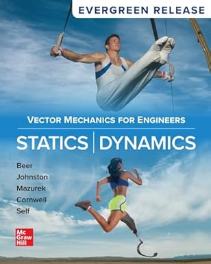 Loose Leaf for Vector Mechanics for Engineers