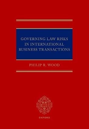 Governing Law Risks in International Business Transactions