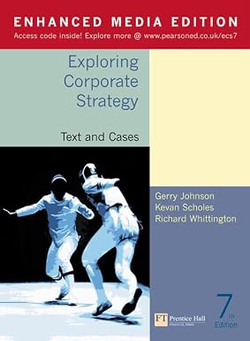 Exploring Corporate Strategy Enhanced Media Edition Text and Cases 7th Edition
