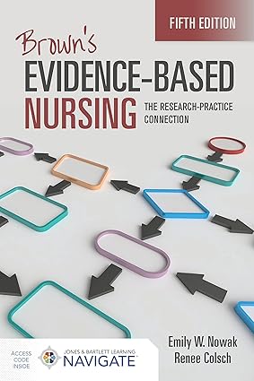 Brown's Evidence-Based Nursing