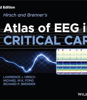 Hirsch and Brenner's Atlas of EEG in Critical Care