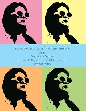 Ethics: Pearson New International Edition