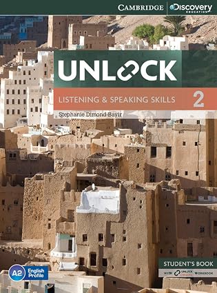 Unlock Level 2 Listening and Speaking Skills Student's Book and Online Workbook