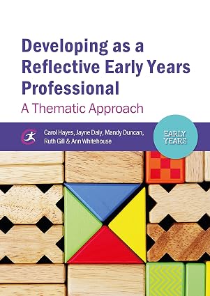 Developing as a Reflective Early Years Professional